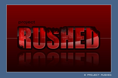 project RUSHED